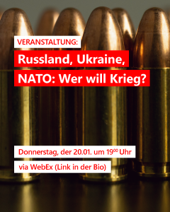 NATO, Russland, Ukraine: Wer will Krieg und warum? @ Online-Veranstaltung