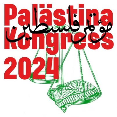 Stoppt die Hetze gegen den Palästina Kongress!