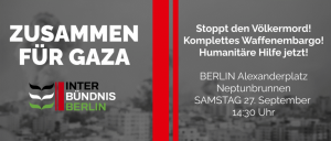 Zusammen für Gaza - Palästinensischer & Internationalistischer Block @ Alexanderplatz, Neptunbrunnen