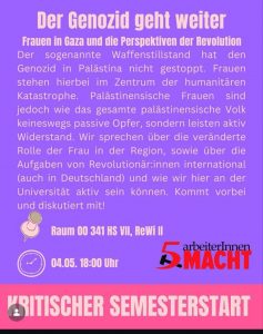 Der Genozid geht weiter – Frauen in Gaza und die Perspektiven der Revolution @ Mainz, Universität, Raum 00 341 VII, ReWi II
