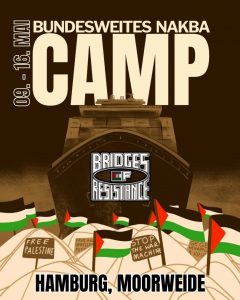 Bridges of Resistance-Camp @ Hamburg, Moorweide